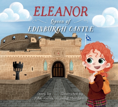 Eleanor – Queen of Edinburgh Castle