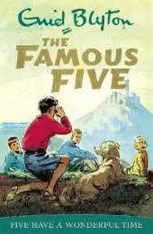 Famous Five: Five Have A Wonderful Time: Book 11
