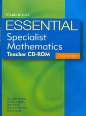 Essential Specialist Mathematics Third Edition Teacher CD-Rom