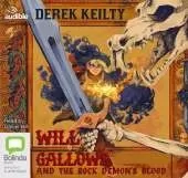 Will Gallows and the Rock Demon's Blood