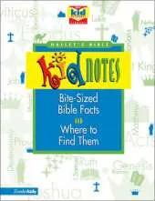 Halley's Bible Kidnotes: Bite-sized Bible Facts and Where to Find Them