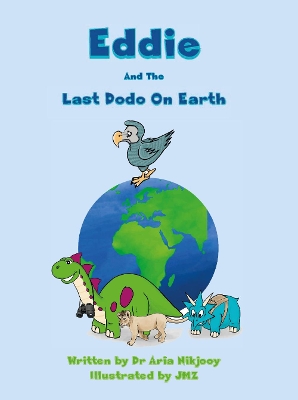 Eddie and the Last Dodo on Earth