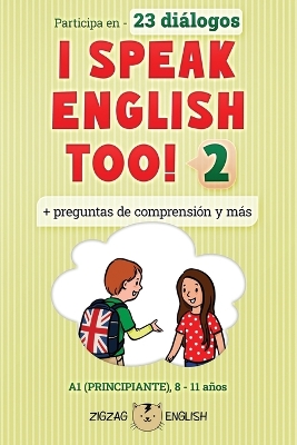 I Speak English Too! 2: Inglés para niños