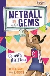 Netball Gems 7: Go with the Flow