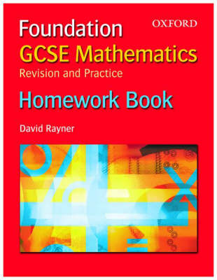 GCSE Mathematics: Revision and Practice: Foundation: Homework Book, Pack of 10