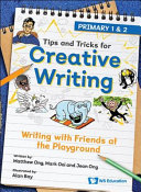 Writing With Friends At The Playground: Primary 1 & 2