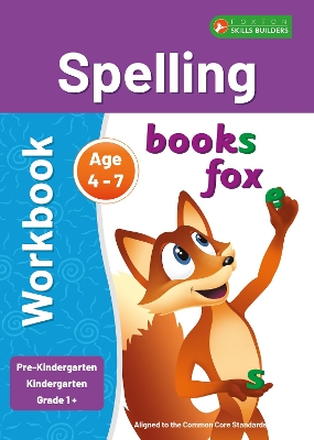 Spelling Workbook 1 for Pre-Kindergarten, Kindergarten and Grade 1+ Sight Words ELA Linked to Common Core Standards - Perfect for classroom or home - Ages 4-7