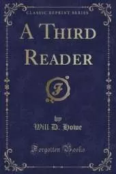 A Third Reader (Classic Reprint)