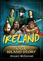 Ireland: Our Island Story