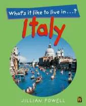 What's It Like To Live In: Italy?