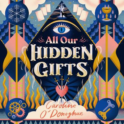 All Our Hidden Gifts
