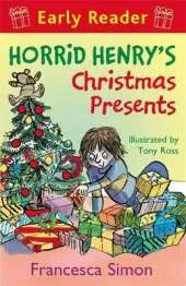 Horrid Henry Early Reader: Horrid Henry's Christmas Presents: Book 19
