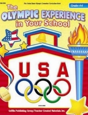 Olympic Experience in Your School: Grades 4-6