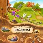Discovering the Secret World of Nature Underground