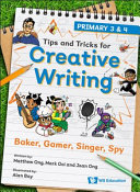 Baker, Gamer, Singer, Spy: Primary 3 & 4