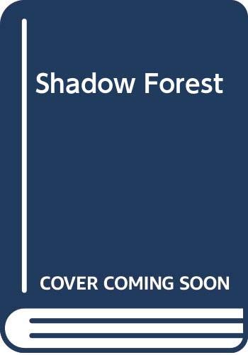 Shadow Forest