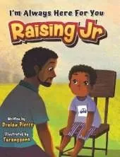 Raising Jr.