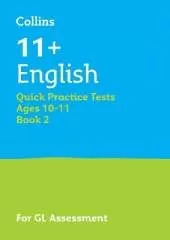 11+ English Quick Practice Tests Age 10-11 (Year 6) Set B: For the 2026 Gl Assessment Tests