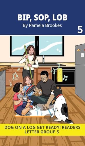 Bip, Sop, Lob: Decodable Readers for Learning Letters and Reading Words. For Early, Emergent Readers and Students with Dyslexia. (Reader 5 Introduces Letters: i, p, k, j.)