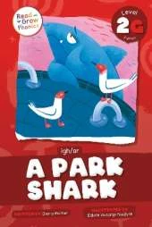 A Park Shark: Level 2G (igh/ar)