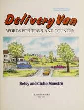 Delivery Van: Words for Town and Country