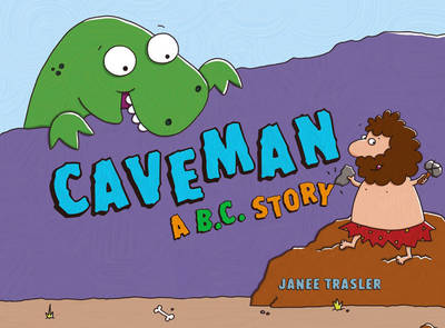 Caveman, A B.C. Story