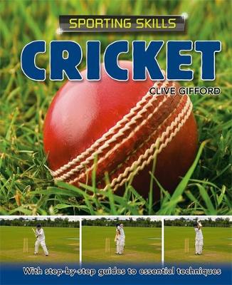 Sporting Skills: Cricket