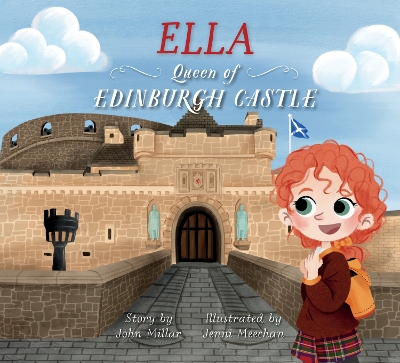 Ella – Queen of Edinburgh Castle