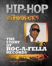 The Story of Roc a Fella Records