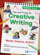 Words, Camera, Action!: Primary 5 & 6