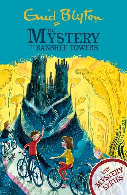The Mystery Series: The Mystery of Banshee Towers: Book 15