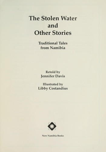 The Stolen Water and Other Stories: Traditional Tales from Namibia