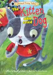 The Kitten Who Cried Dog