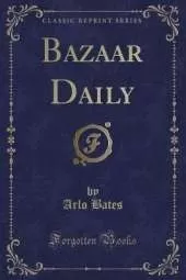 Bazaar Daily (Classic Reprint)