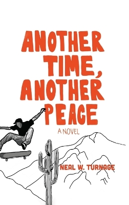 Another Time, Another Peace