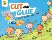 Cut and Glue Activity Book for Kids: Cut Out Cute Full Color Images of Animals, Vehicles and Plants (Ages 3-5)