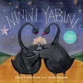 Ninni Yabini: A dual language Australian First Nations picture book about finding your way home