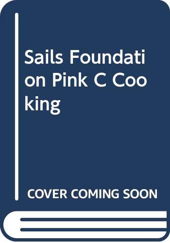 Sails Foundation Pink C Cooking