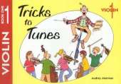 Tricks to Tunes Violin Book 1