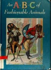 A. B. C. of Fashionable Animals