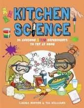 Kitchen Science: 30 Awesome STEM Experiments To Try At Home