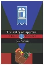 The Valley of Appraisal: A Tale of Realmgard