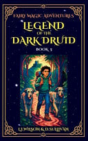 Legend of the Dark Druid