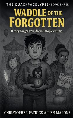 Waddle of the Forgotten