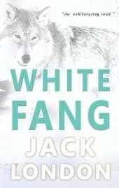 White Fang: Collector's Edition