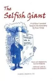 The Selfish Giant: A Children's Musical