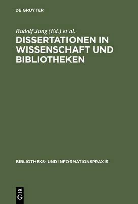Dissertationen in Wissenschaft Und Bibliotheken