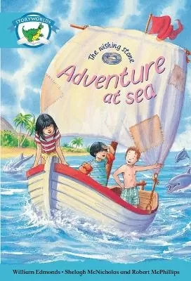 Literacy Edition Storyworlds Stage 9, Fantasy World, Adventure at Sea