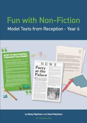 Fun with Non-Fiction: Model Texts from Reception - Year 6