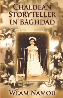 Chaldean Storyteller in Baghdad